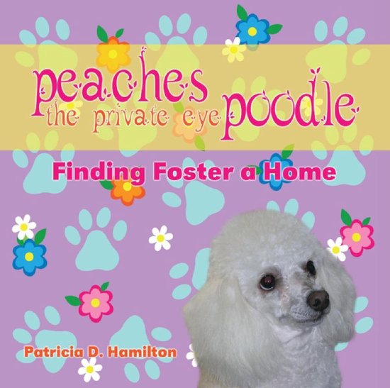 Peaches the Private Eye Poodle - cover