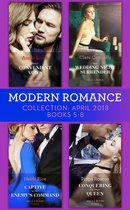 Modern Romance Collection: April 2018 Books 5 - 8: Vieri's Convenient Vows / Her Wedding Night Surrender / Captive at Her Enemy's Command / Conquering His Virgin Queen