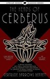 The Heads of Cerberus