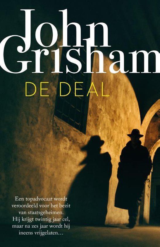 Boek: De deal, geschreven door John Grisham