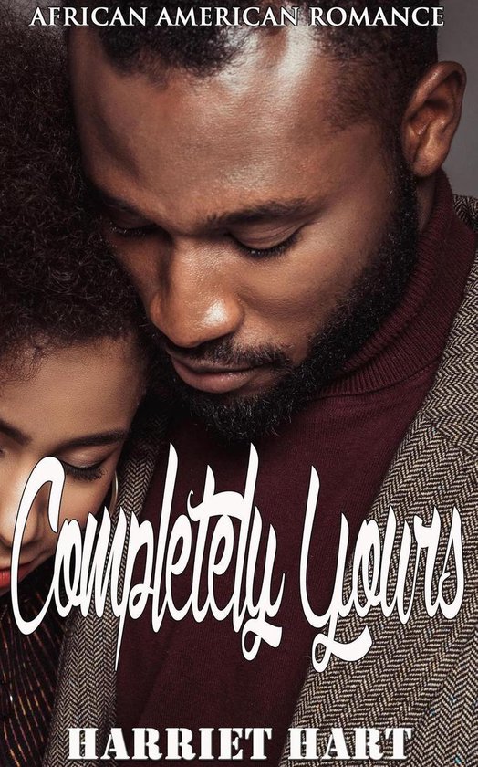 Completely Yours African American Romance (ebook), Harriet Hart