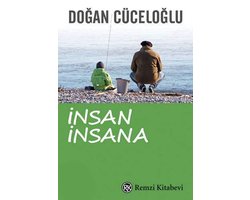 Yeniden Insan Insana