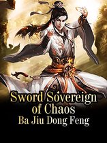 Volume 1 1 - Sword Sovereign of Chaos