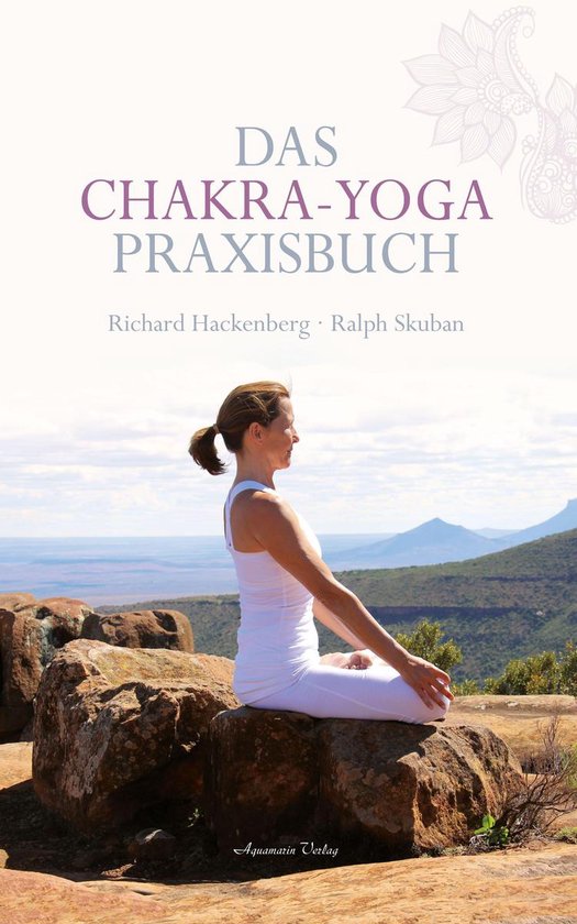 Das Chakra-Yoga Praxisbuch - cover