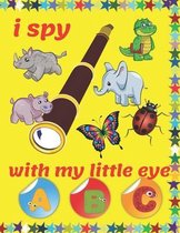 i spy with my little eye A, B, C