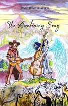 The Awakening Song