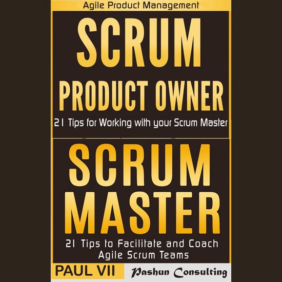 Agile Product Management: 'Scrum Master: 21 Tips to Coach an ... - cover