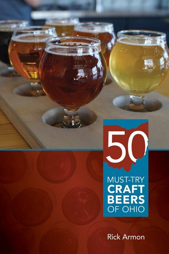 Fifty Must-Try Craft Beers of Ohio - cover