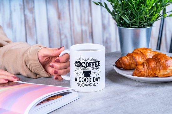 Mug amusant avec texte : Une mauvaise journée avec du Coffee vaut mieux qu'une bonne journée sans café | Citation drôle | Citations Funny | Cadeaux drôles | Mug drôle | Tasse de café | Gobelet à café | Tasse à thé | Tasse de thé