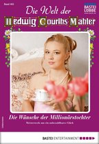Die Welt der Hedwig Courths-Mahler 463 - Die Welt der Hedwig Courths-Mahler 463