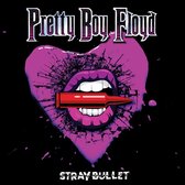 Pretty Boy Floyd - Stray Bullet (LP)