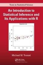 Chapman & Hall/CRC Texts in Statistical Science-An Introduction to Statistical Inference and Its Applications with R