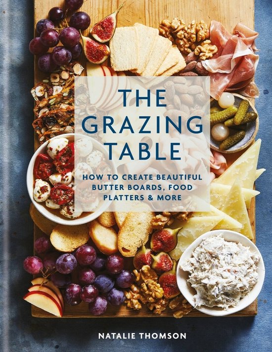 The Grazing Table - cover