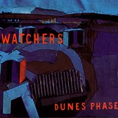 Watchers - The Dunes Phase (12" Vinyl Single)