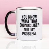 N'inventez pas ce n'est pas mon problème Mug