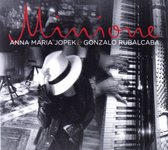Anna Maria Jopek & Gonzalo Rubacaba: Minione [CD]