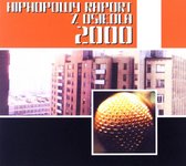 Hip Hop Raport Z Osiedla 2000 (digipack) [CD]