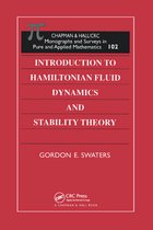 Monographs and Surveys in Pure and Applied Mathematics- Introduction to Hamiltonian Fluid Dynamics and Stability Theory