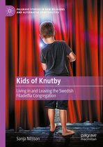 Palgrave Studies in New Religions and Alternative Spiritualities- Kids of Knutby