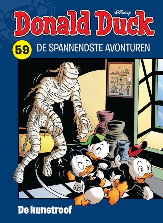 Donald Duck Spannendste Avonturen 59 - De kunstroof. Donald Duck, Kwik, Kwek en Kwak rennen weg voor een mummie.