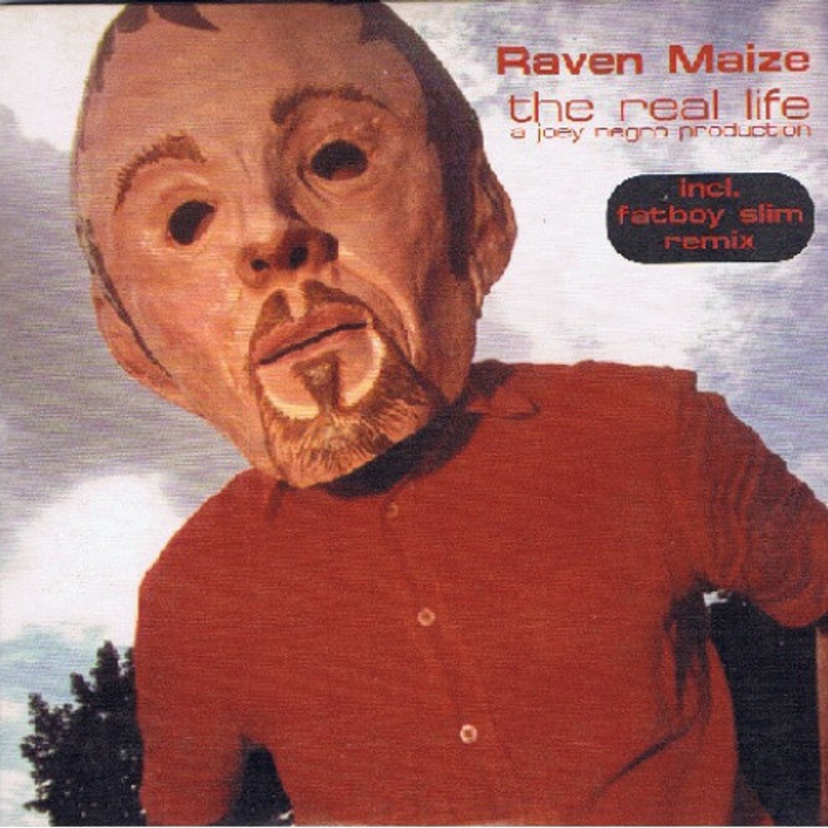 Raven Maize - The Real Life