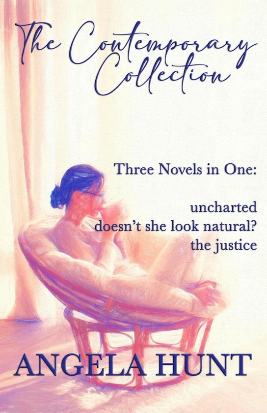 Boekcover met de titel 'The Contemporary Collection' en 'Three Novels in One' door Angela Hunt.