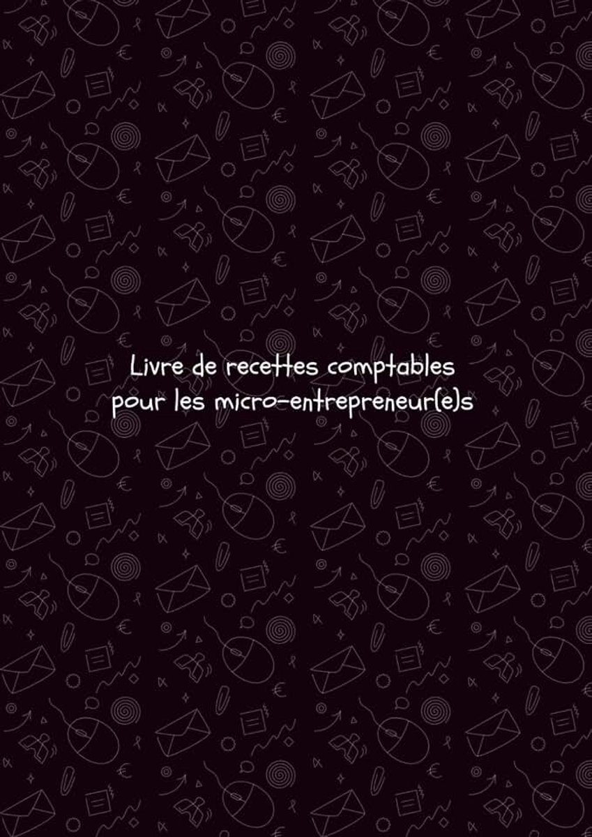 De recettes comptables pour les micro-entrepreneur(e)s