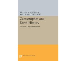 Catastrophes and Earth History - The New Uniformitarianism