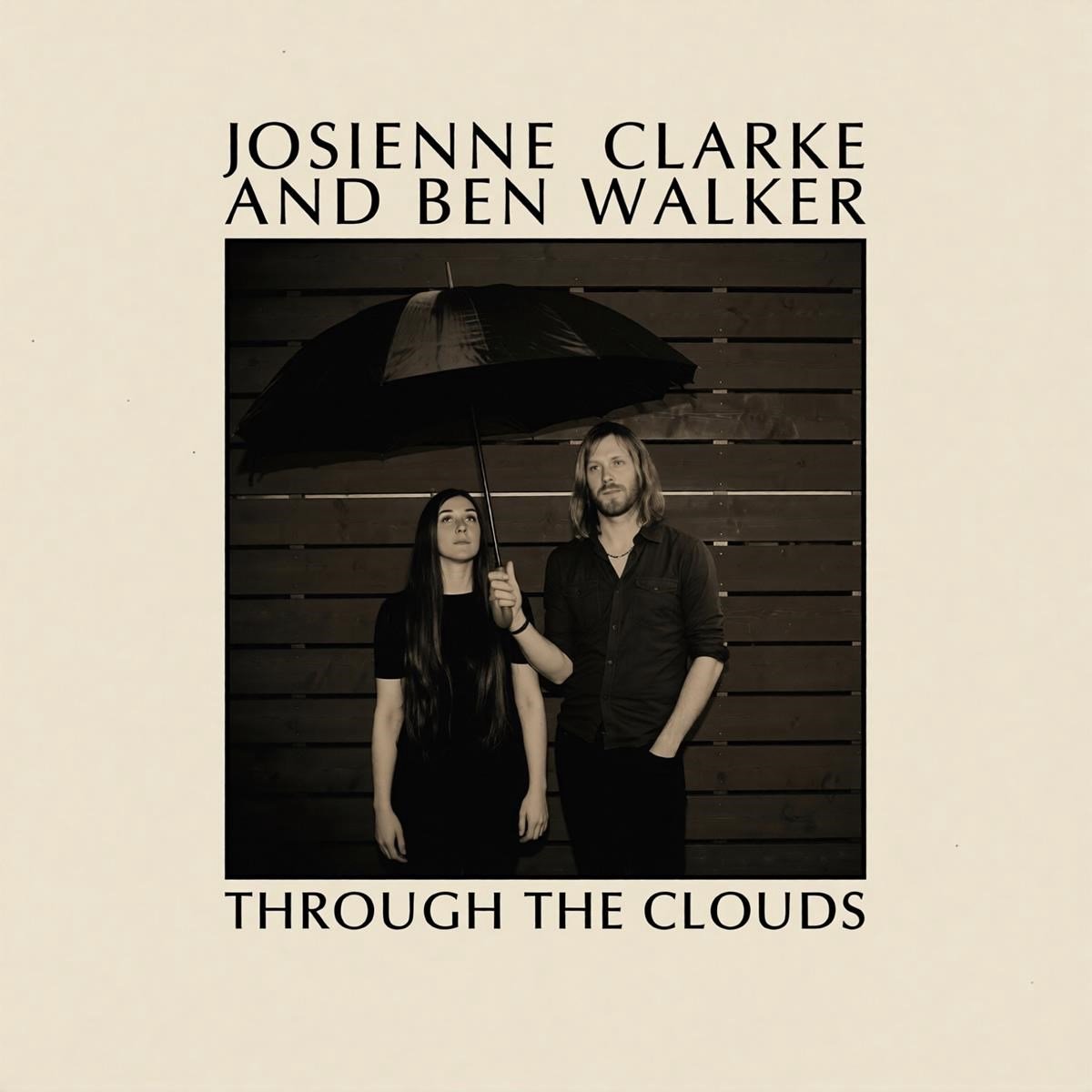 Josienne Clarke & Ben Walker - Through The Clouds (10" LP)