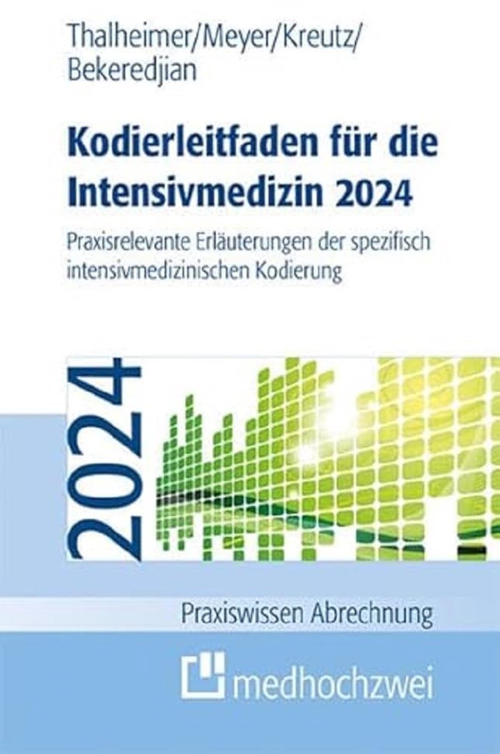 Kodierleitfaden voor Intensivmedizin 2024