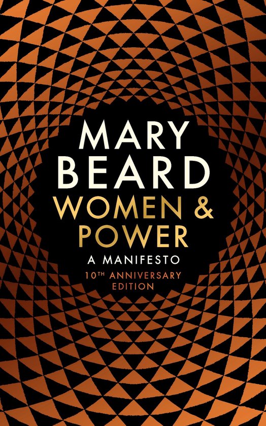 Boekomslag Women & Power van Mary Beard, editie 10-jarig jubileum, met zwart-oranje driehoekig geometrisch patroon.