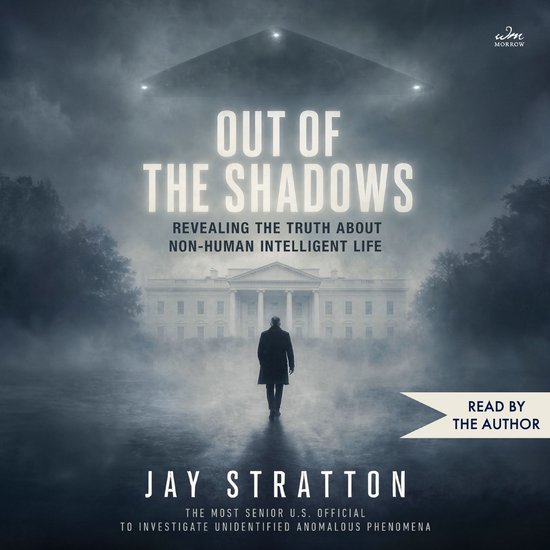 Couverture de livre "Out of the Shadows" : un homme devant la Maison Blanche sous un OVNI.