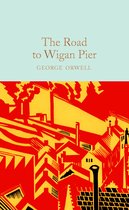 Boek 'The Road to Wigan Pier' van George Orwell, met een helderblauwe kaft en een rode en gele illustratie van huizen en bomen.