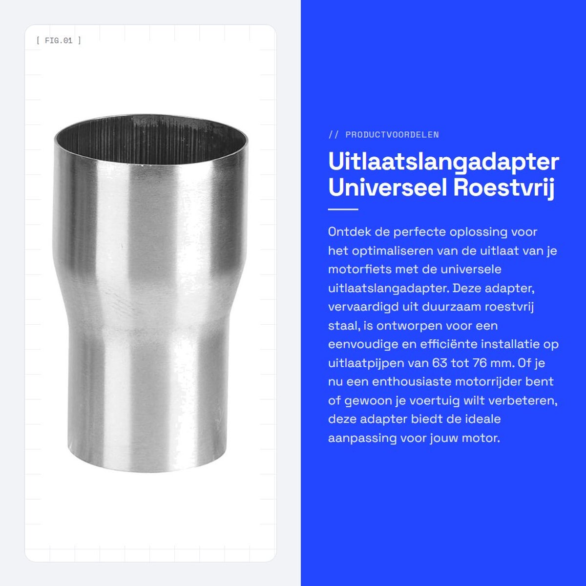 Dailygoods - Uitlaatslangadapter - Universeel - Roestvrij staal - 63-76 mm - Geschikt voor motorfietsen - Hoogwaardige kwaliteit