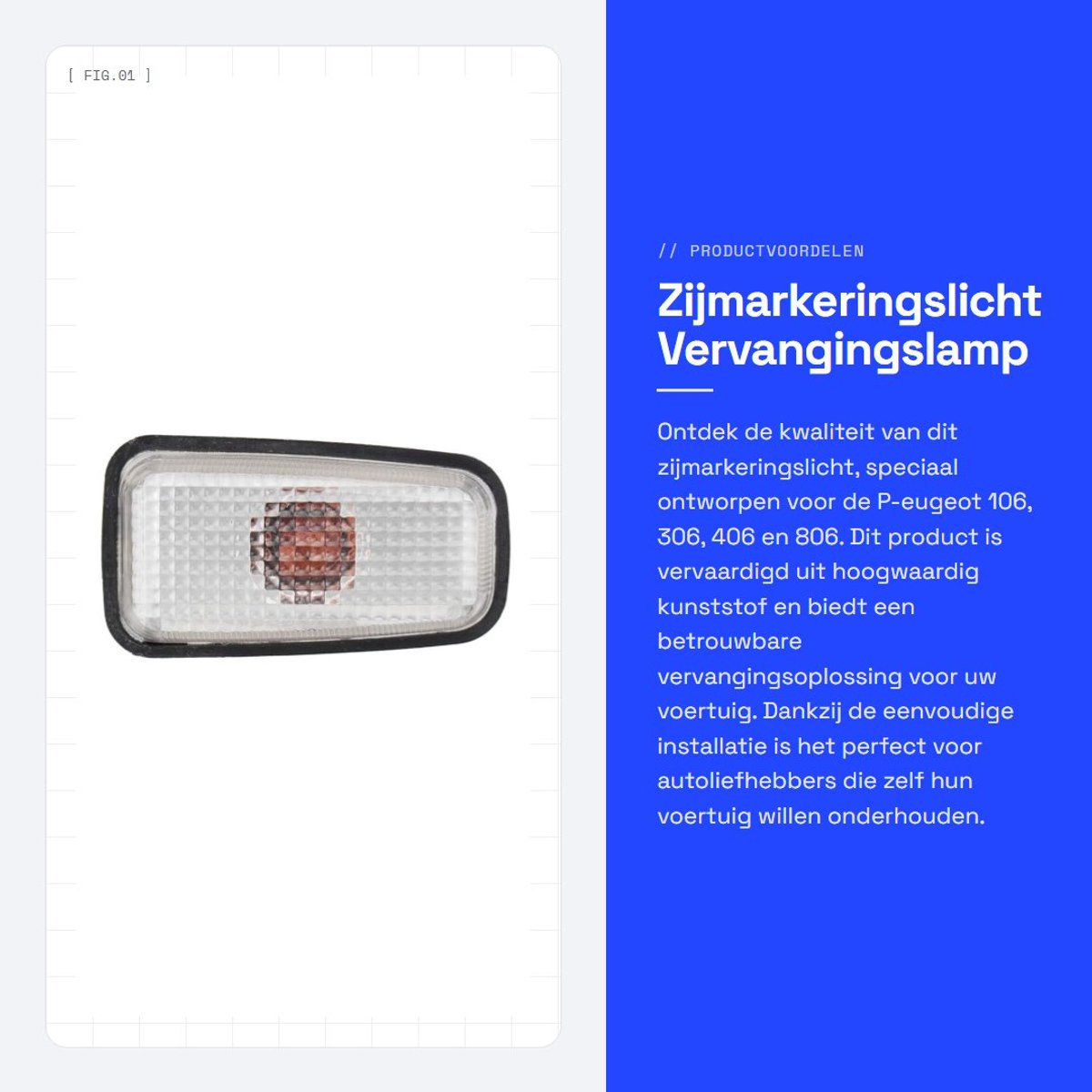 Dailygoods - Zijmarkeringslicht - Vervangingslamp - Kunststof - 12V - Side Indicator - Eenvoudige installatie - Geschikt voor P-eugeot