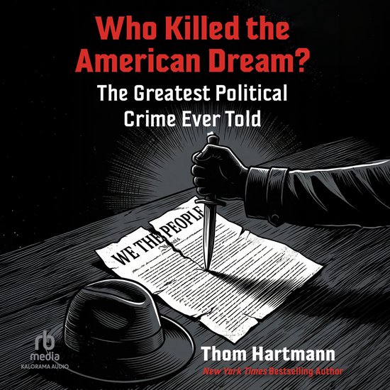 Who Killed the American Dream? - cover