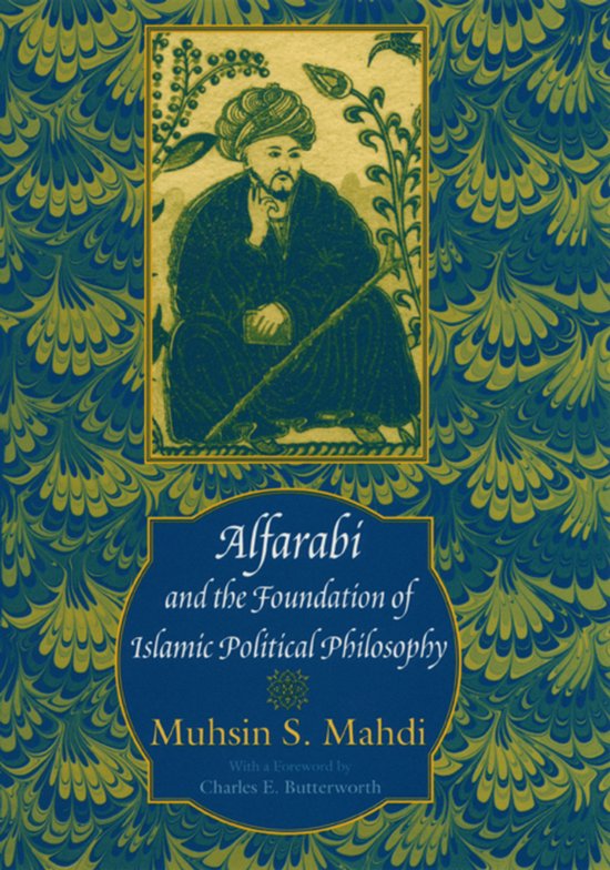 Boekcover met een tekening van een man met tulband en de titel 'Alfarabi and the Foundation of Islamic Political Philosophy'.