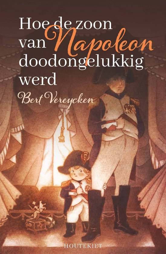 Hoe de zoon van Napoleon doodongelukkig werd - cover