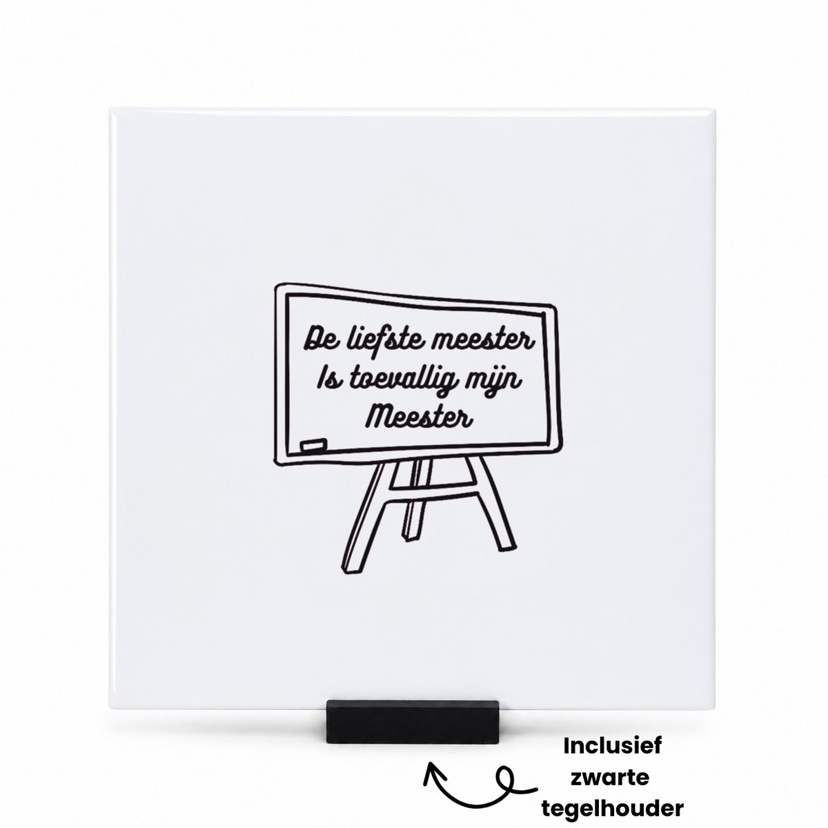 Hacebo De liefste meester is toevallig mijn meester tegeltje met tegelhouder - Meester - Meester - tegeltjes met tekst - Leraar - spreuktegels - 15x15 CM Wit