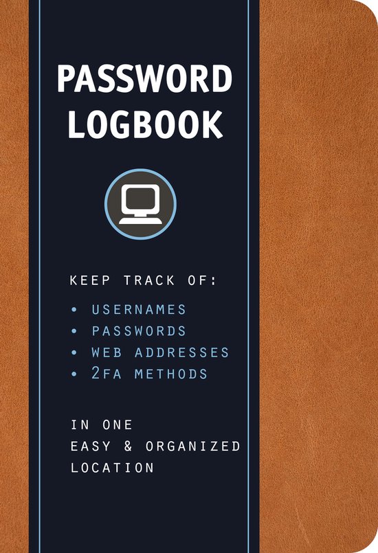 Couverture d'un 'Password Logbook' avec un symbole d'ordinateur, 'Keep Track Of: Usernames, Passwords, Web Addresses, 2FA Methods in One Easy & Organized Location' en lettres blanches.