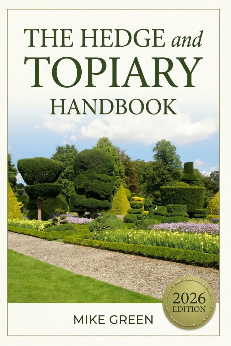 The Hedge & Topiary Handbook: The Beginner-Friendly Guide to Hedge Trimming, Topiary Shapes, and Evergreen Care — Fix - ShopVlot