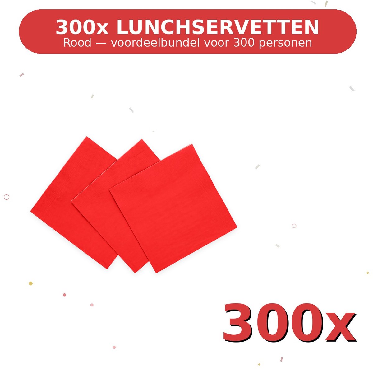 Lunch servetten 33x33cm FSC Rood - Voordeelverpakking 300 Stuks voor tot 300 Personen - Feestartikelen