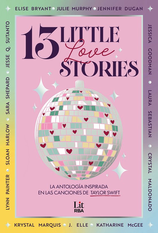 Roze boekomslag met een discobal versierd met hartjes, getiteld '13 Little Love Stories', geïnspireerd door Taylor Swift.
