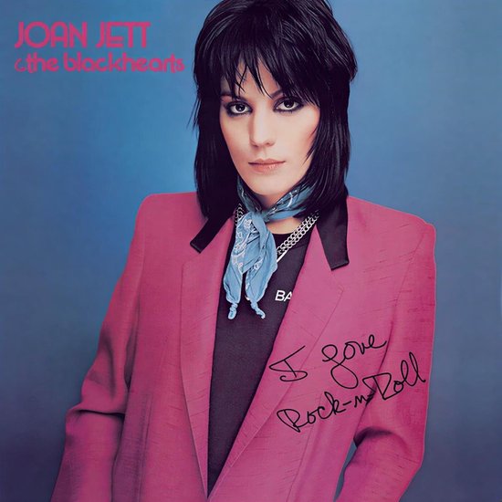Joan Jett & The Blackhearts - I Love Rock 'N Roll (CD) (45th Anniversary Edition)