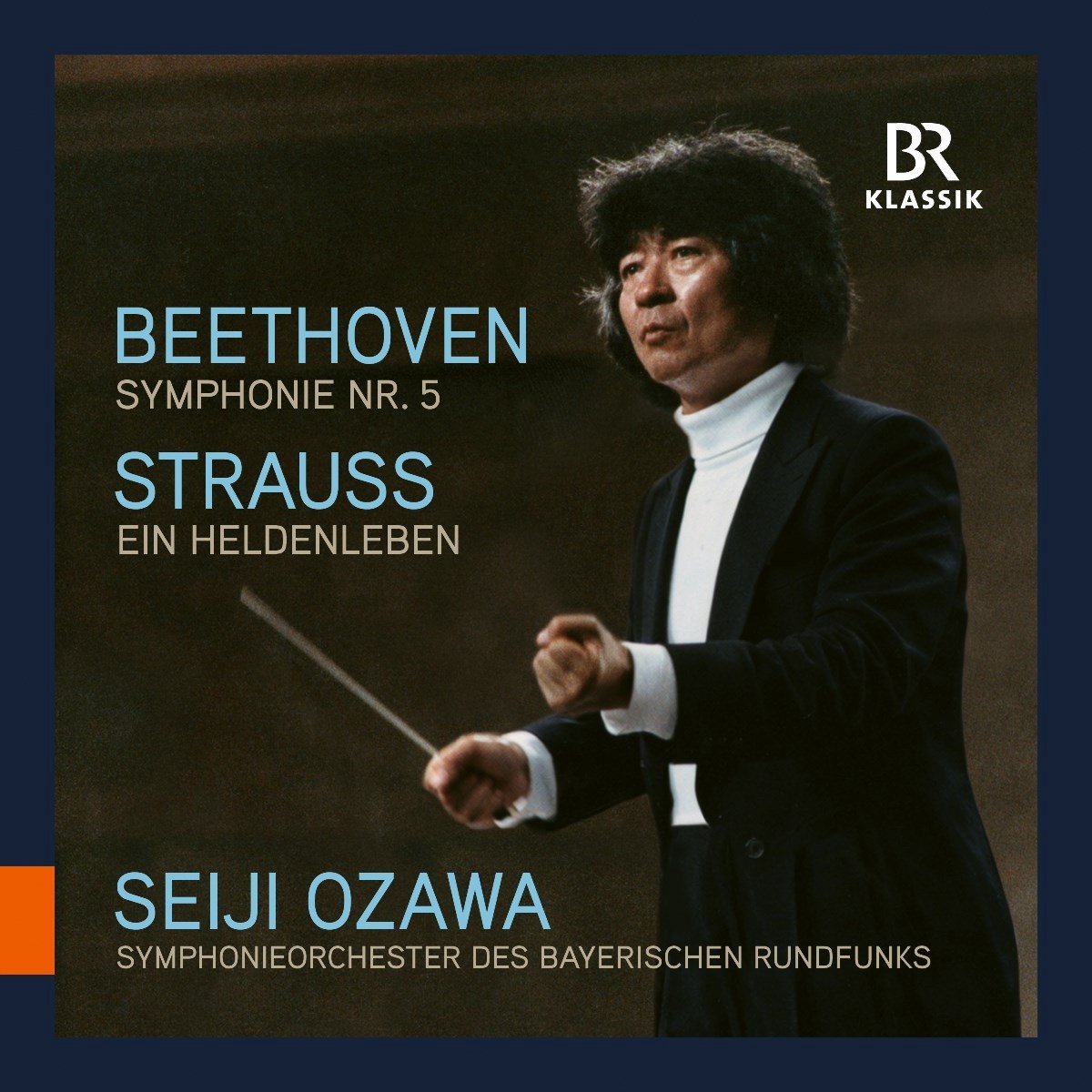 Seiji Ozawa, Bavarian Radio Symphony Orchestra - Beethoven: Symphony No. 5 In C Minor | R. Strauss: Ein Heldenleben (CD)