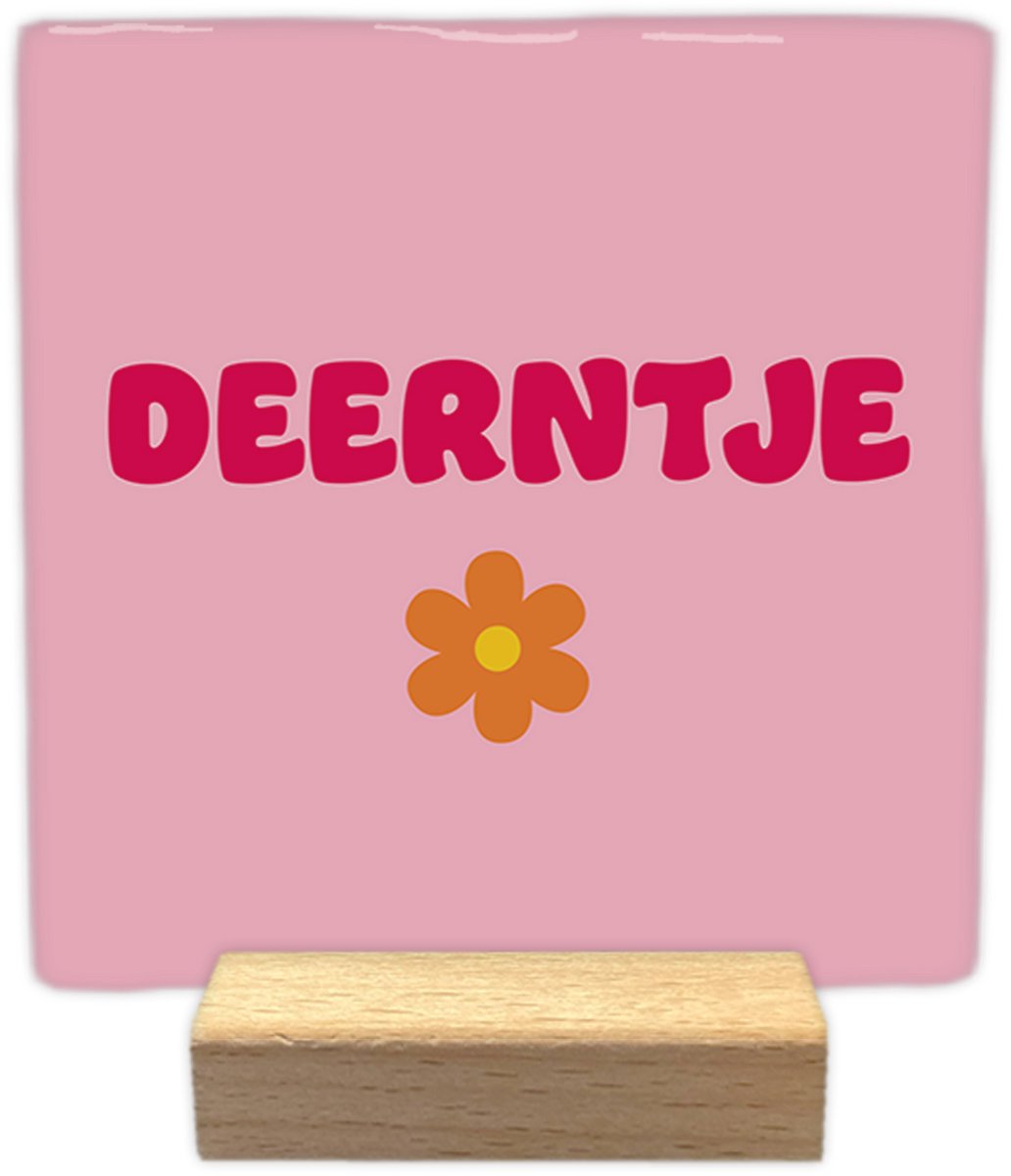 Artige Decoratie tegeltje met tekst - Deerntje - keramisch - 10x10 cm - inclusief houder Roze