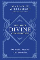Law Of Divine Compensation On Work Money