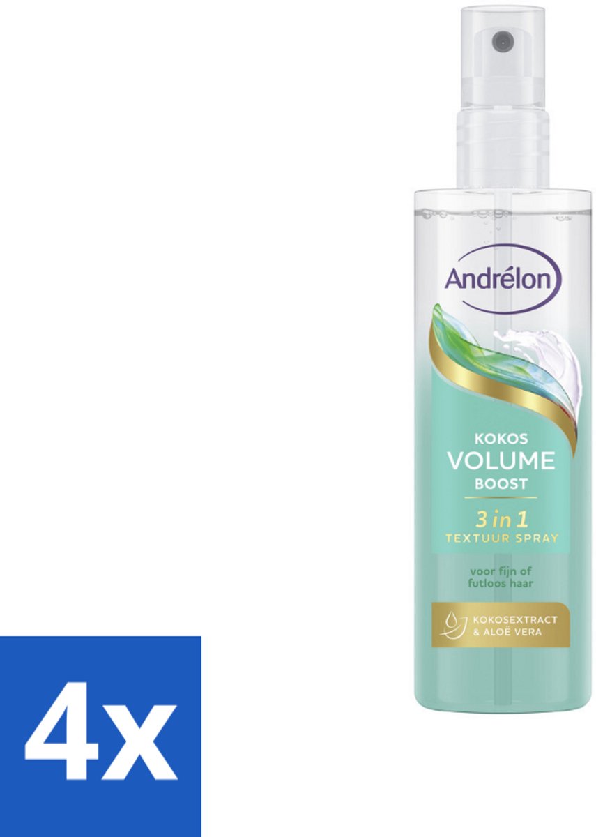 4 x Andrélon – Textuur Spray 3-in-1 – Kokos Volume Boost – 150 ml - Haar Volume - Haar Structuur - Haar Glans - Textuur Spray - Kokos Volume