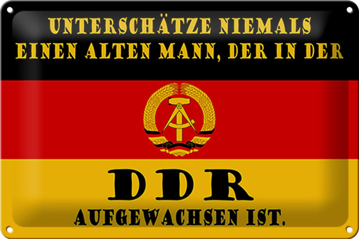 Blechschild Spruch 30x20cm alter Mann DDR aufgewachsen