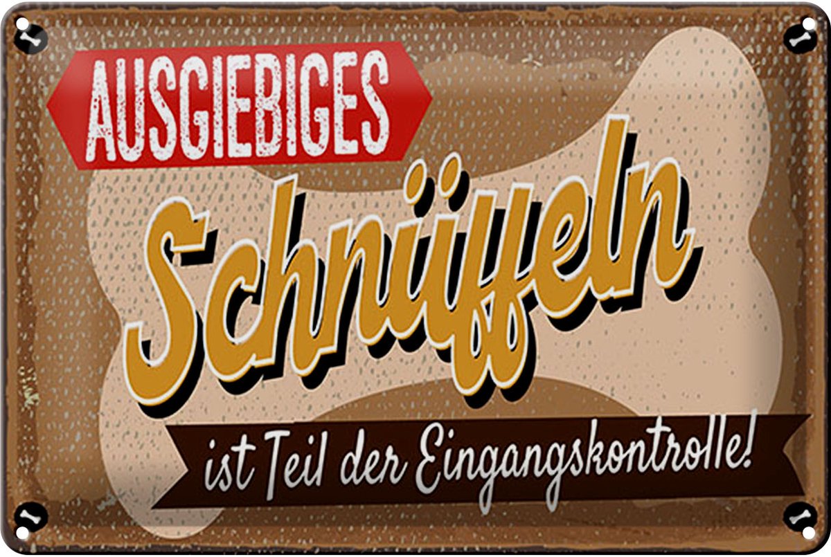 Blechschild Spruch 20x30 cm Eingangskontrolle Schnüffeln Schild